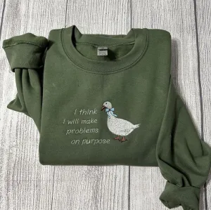 Embroidered Silly Goose Sweatshirts, Women's Embroidered Sweatshirts