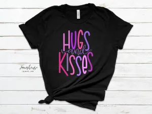 Hugs and Kisses Shirt